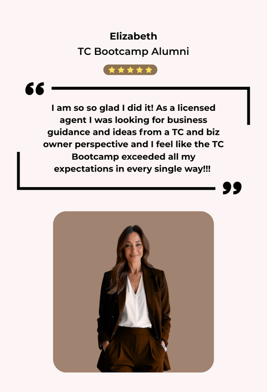 Elizabeth, TC Bootcamp alumni and licensed real estate agent, five-star review — sought TC and business owner guidance, says the Bootcamp exceeded her expectations